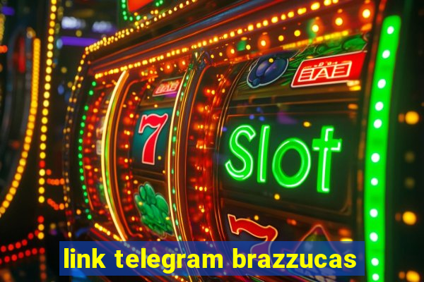 link telegram brazzucas