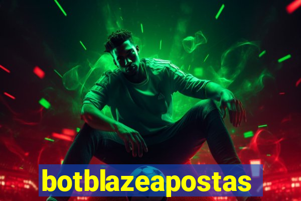 botblazeapostas