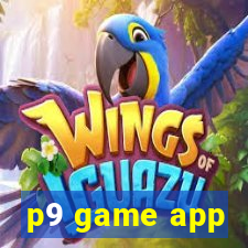 p9 game app