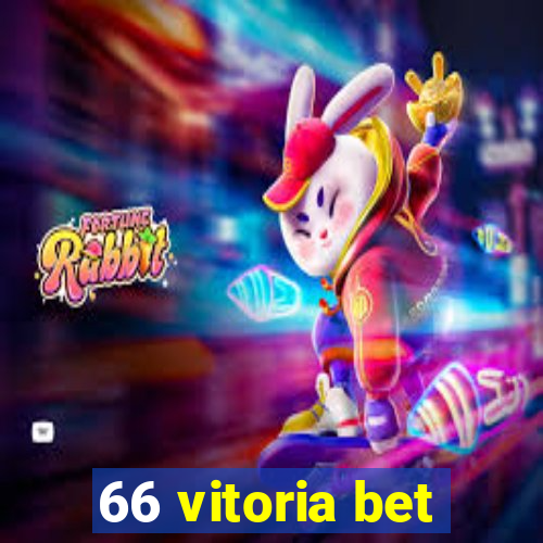 66 vitoria bet