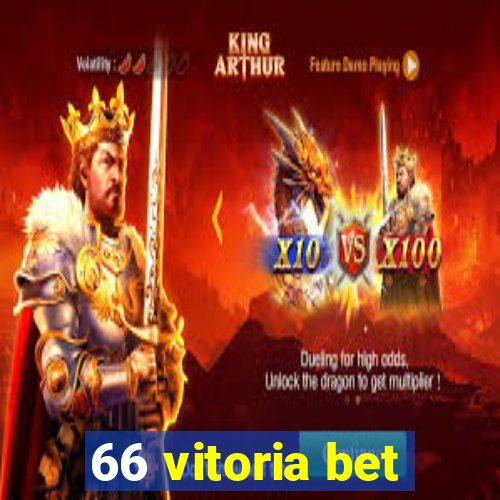 66 vitoria bet