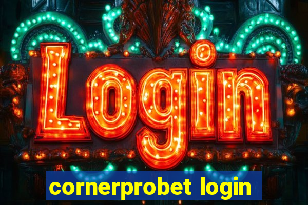 cornerprobet login