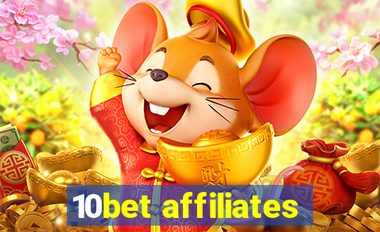 10bet affiliates