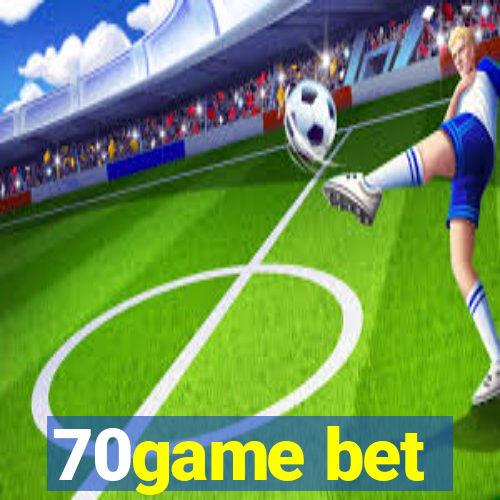 70game bet