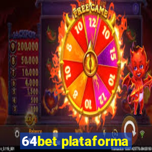 64bet plataforma