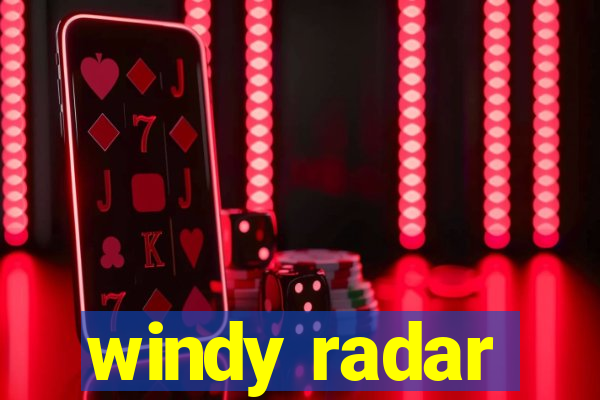 windy radar