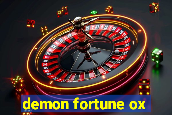 demon fortune ox