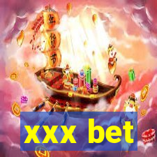 xxx bet