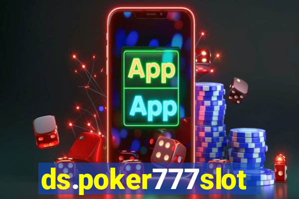 ds.poker777slots.com