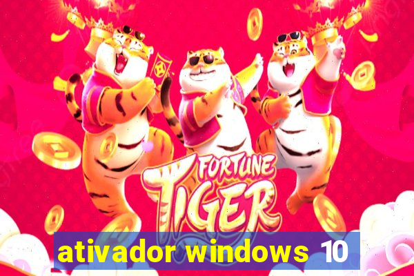 ativador windows 10