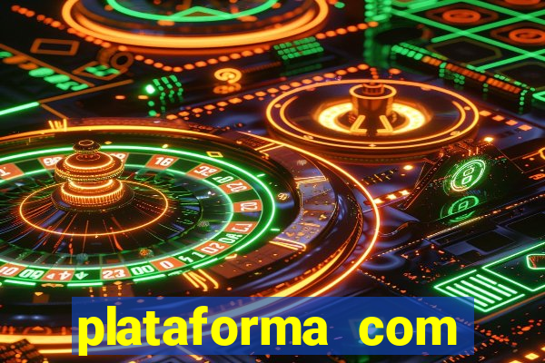 plataforma com bonus de cadastro fortune tiger