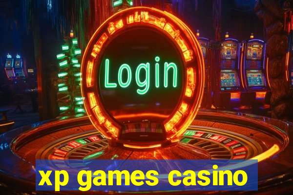 xp games casino