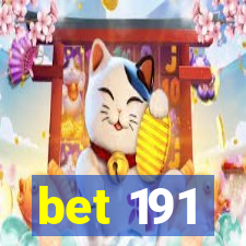 bet 191