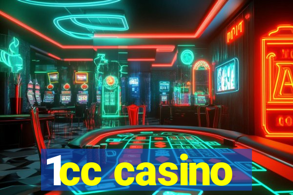 1cc casino