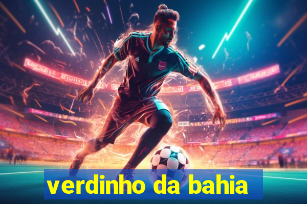 verdinho da bahia