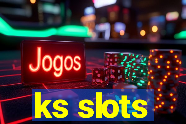 ks slots