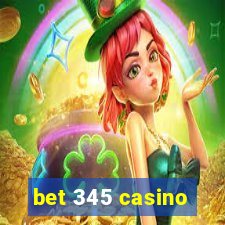 bet 345 casino