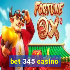 bet 345 casino