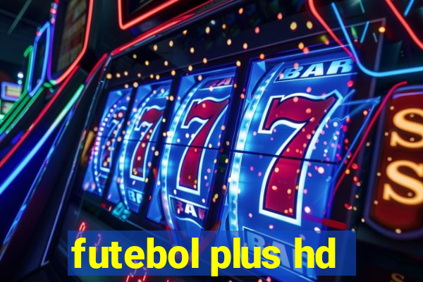 futebol plus hd