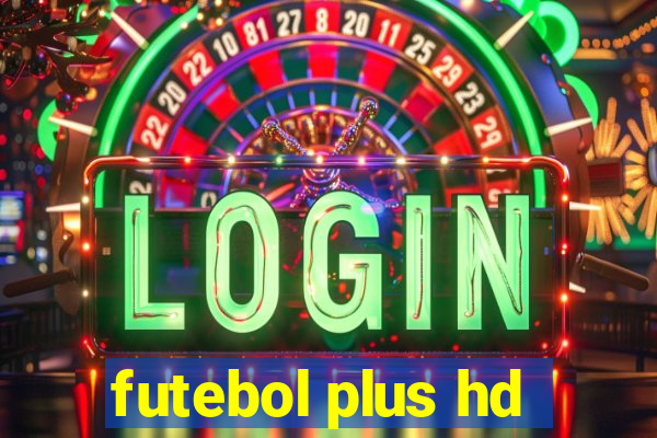 futebol plus hd