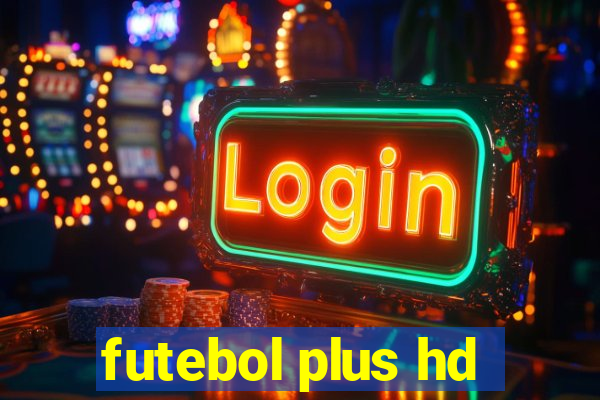 futebol plus hd