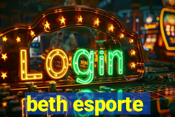 beth esporte