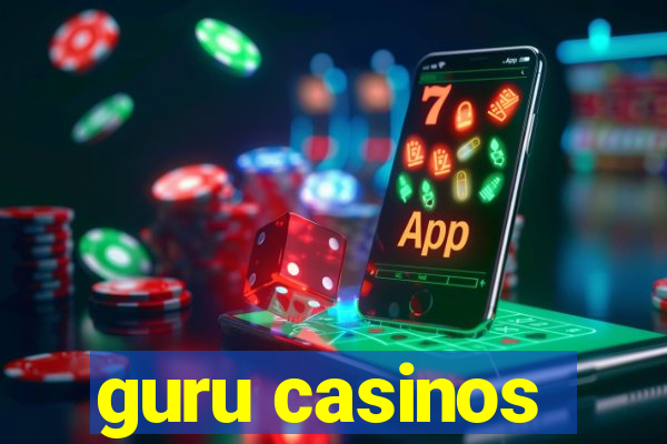 guru casinos