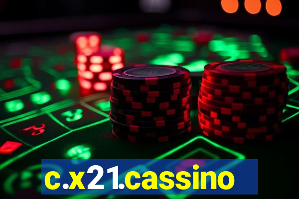 c.x21.cassino