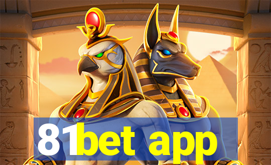 81bet app