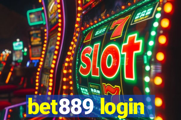 bet889 login