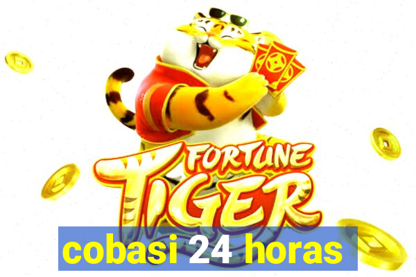 cobasi 24 horas