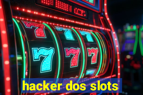 hacker dos slots