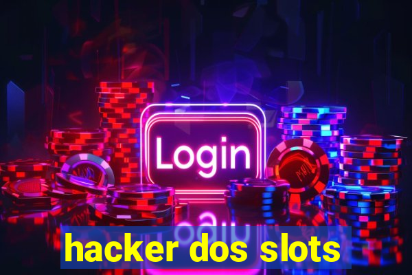 hacker dos slots