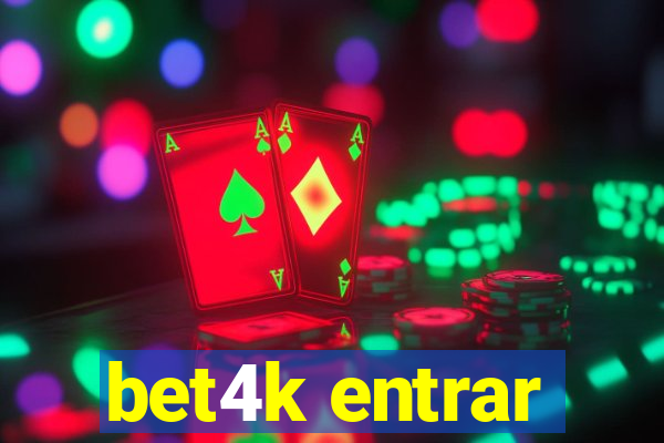 bet4k entrar