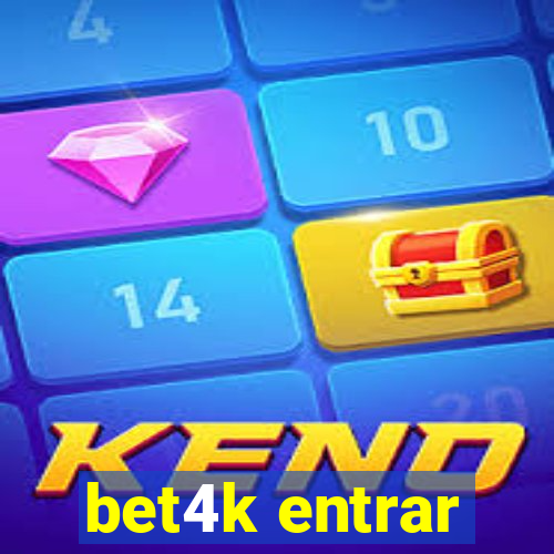 bet4k entrar