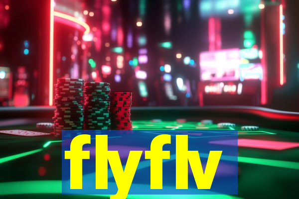 flyflv