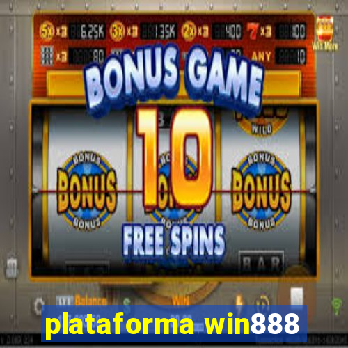 plataforma win888