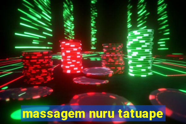 massagem nuru tatuape