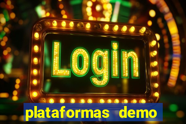 plataformas demo para jogar