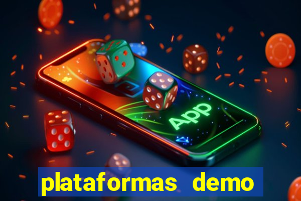 plataformas demo para jogar