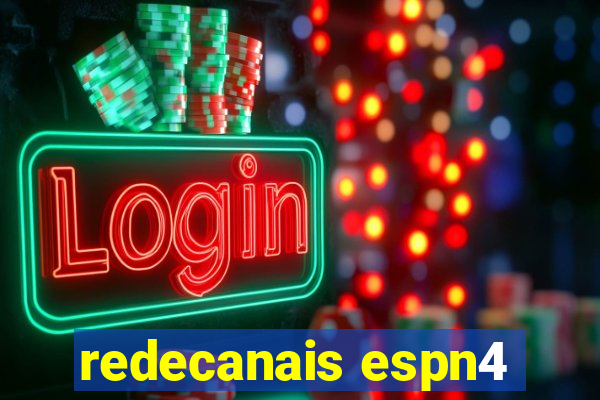 redecanais espn4