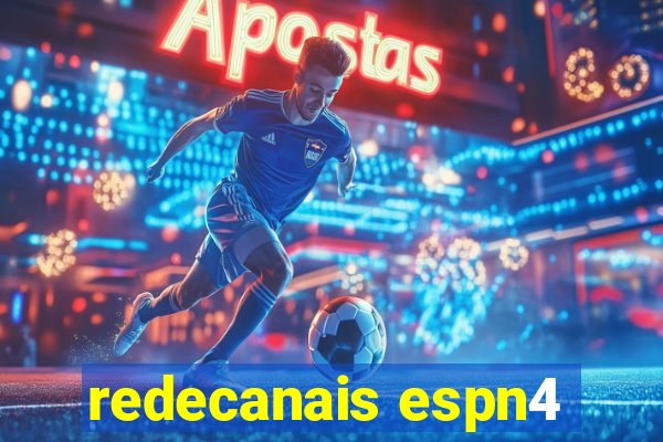 redecanais espn4