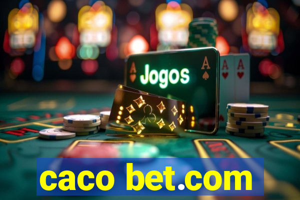 caco bet.com