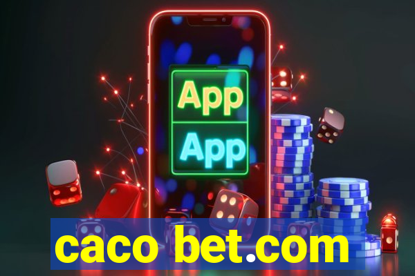 caco bet.com