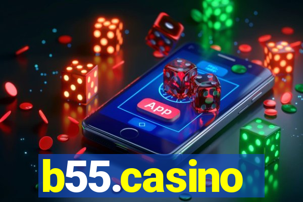 b55.casino