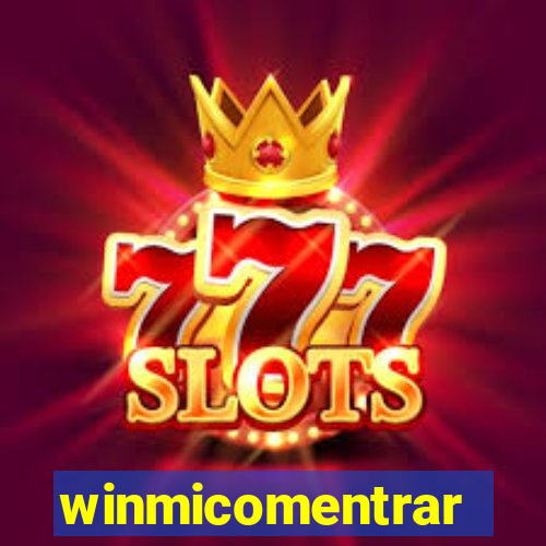 winmicomentrar