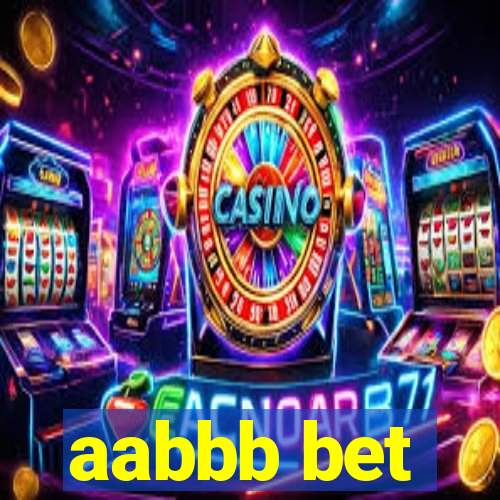 aabbb bet