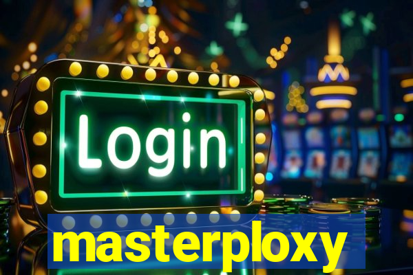 masterploxy