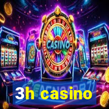 3h casino