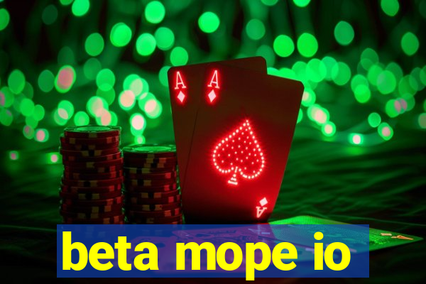 beta mope io